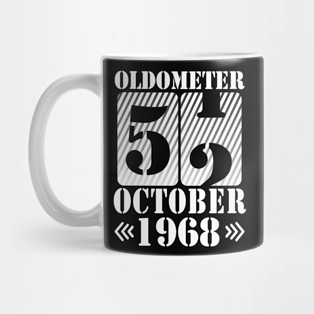 Oldometer 52 Years Old Was Born In October 1968 Happy Birthday To Me You Father Mother Son Daughter by DainaMotteut
